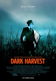 ดูหนังออนไลน์ DARK HARVEST (2023) ดาร์กฮาร์เวสต์