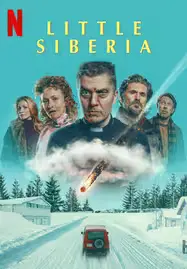 ดูหนังออนไลน์ฟรี Little Siberia (Pikku-Siperia) (2025) ลิตเติ้ล​ ไซบีเรีย